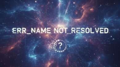 ERR_NAME_NOT_RESOLVED nedir